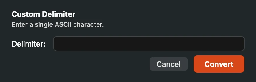 The Custom Delimiter dialog of Convert Delimiter with its Convert button