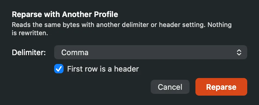 The Reparse with Another Profile dialog with the Delimiter popup and the header checkbox