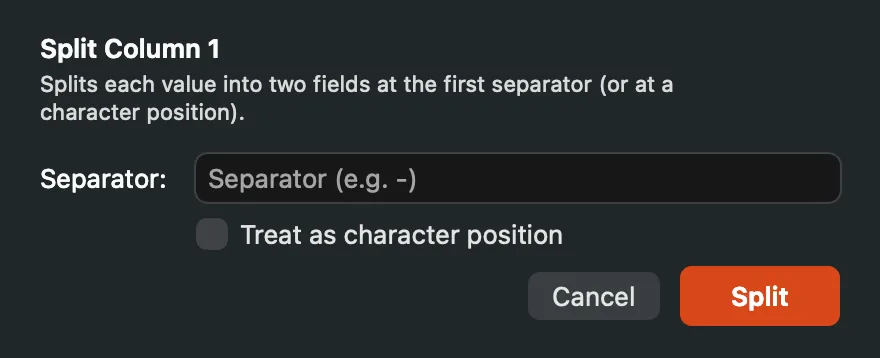 The Split Column dialog with its Separator field and the Treat as character position checkbox